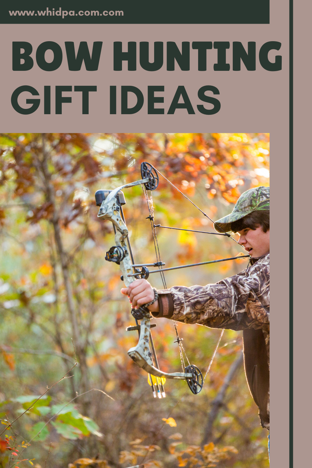 Bow Hunting Gift Ideas